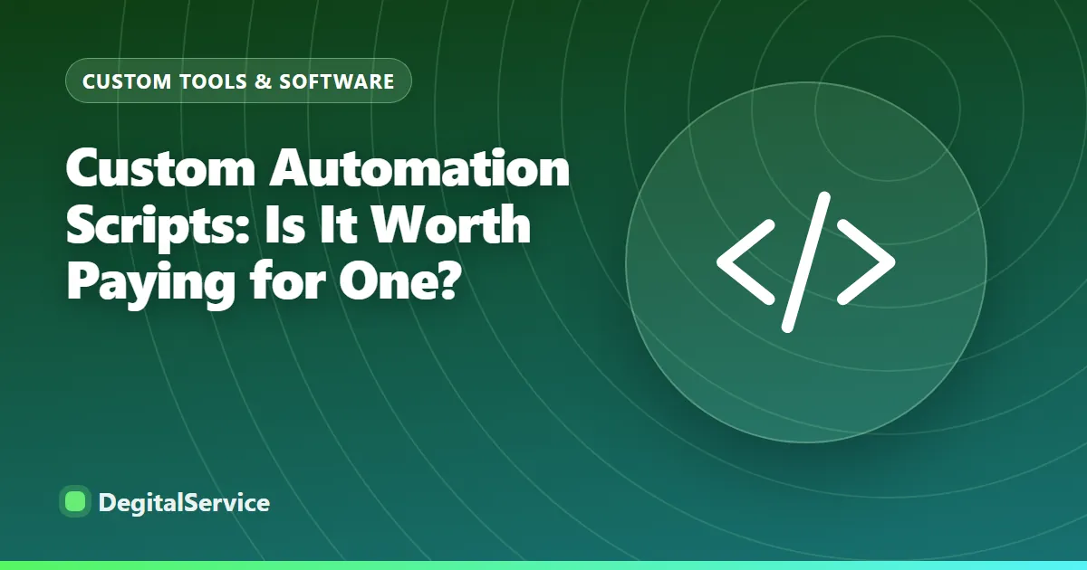 Custom Automation Scripts