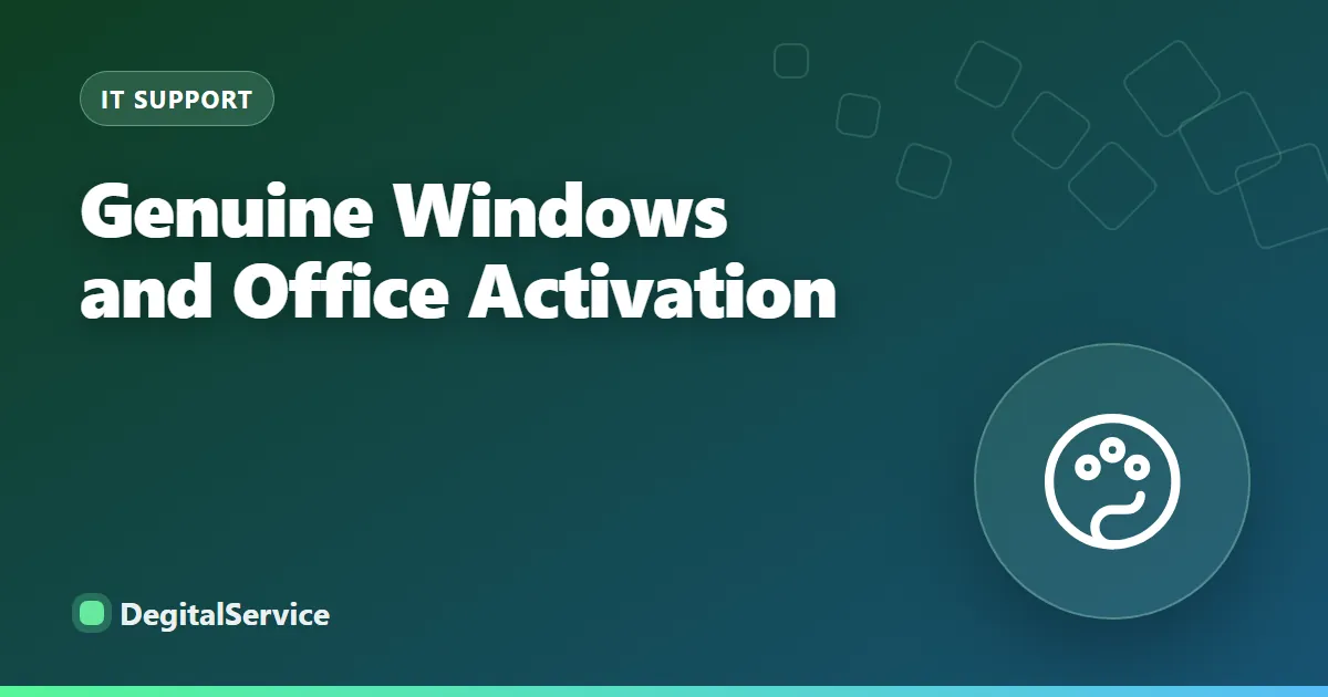 Genuine Windows and Office Activation
