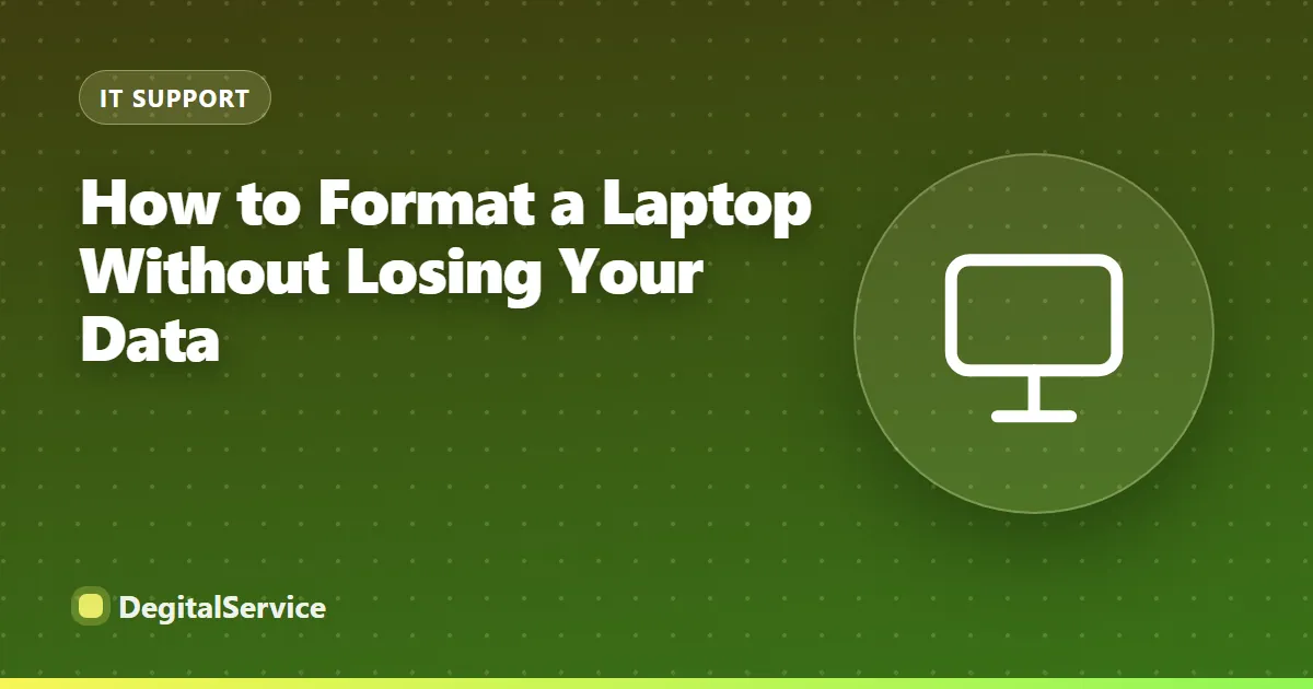 How to Format a Laptop Without Losing Your Data