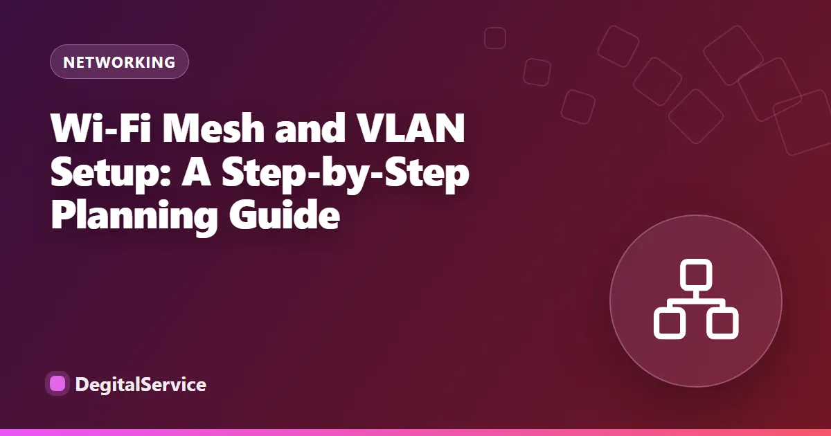 Wi-Fi Mesh and VLAN Setup