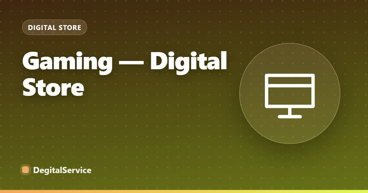 Gaming digital products
