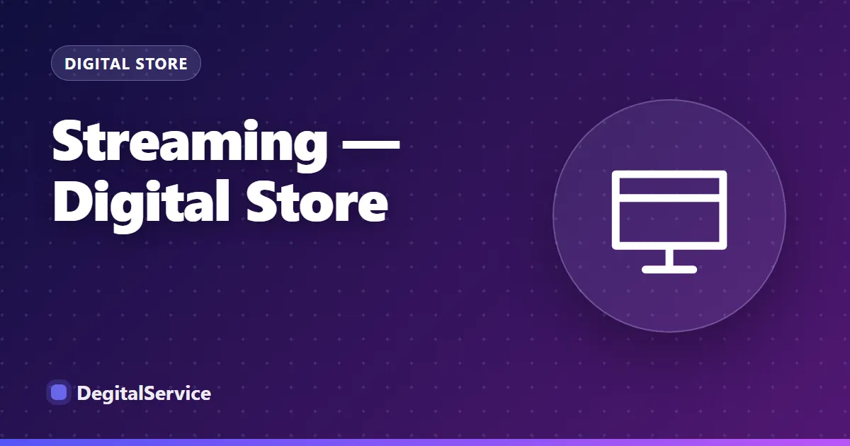 Streaming digital products